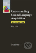 Kniha: Oxford Applied Linguistics - Understanding Second Language Acquisition (2nd) (Rod Ellis). Oxford University Press Kniha: Oxford Applied Linguistics - Understanding Second Language Acquisition (2nd) (Rod Ellis). Oxford University Press