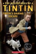 Kniha: Tintin´s Daring Escape (Nicole Taylor). INFOA, 2012 Kniha: Tintin´s Daring Escape (Nicole Taylor). INFOA, 2012