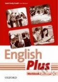 Kniha: English Plus 2: Workbook with MultiRom (J. Hardy-Gould). Oxford University Press, 2016 Kniha: English Plus 2: Workbook with MultiRom (J. Hardy-Gould). Oxford University Press, 2016