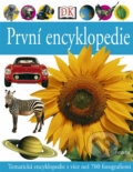 Kniha: První encyklopedie (Universum). Universum, 2005 Kniha: První encyklopedie (Universum). Universum, 2005