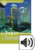 Kniha: Oxford Read and Discover: Level 3 - Super Structures with Mp3 Pack (Fiona Undrill). Oxford University Press, 2016 Kniha: Oxford Read and Discover: Level 3 - Super Structures with Mp3 Pack (Fiona Undrill). Oxford University Press, 2016