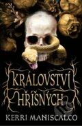 Kniha: Království hříšných (Kerri Maniscalco), 2022 Kniha: Království hříšných (Kerri Maniscalco), 2022