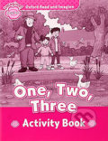 Kniha: Oxford Read and Imagine: Level Starter - One, Two, Three Activity Book (Paul Shipton). Oxford University Press, 2015 Kniha: Oxford Read and Imagine: Level Starter - One, Two, Three Activity Book (Paul Shipton). Oxford University Press, 2015