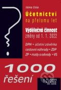 1000 řešení 1-2/2022 (Poradce s.r.o.). Poradce s.r.o., 2021 1000 řešení 1-2/2022 (Poradce s.r.o.). Poradce s.r.o., 2021