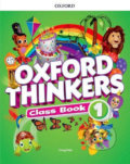 Kniha: Oxford Thinkers 1: Class Book (Cheryl Palin). Oxford University Press, 2019 Kniha: Oxford Thinkers 1: Class Book (Cheryl Palin). Oxford University Press, 2019