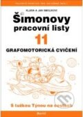 Kniha: Šimonovy pracovní listy 11 (Jan Smolík a Klára Smolíková). Portál, 2012 Kniha: Šimonovy pracovní listy 11 (Jan Smolík a Klára Smolíková). Portál, 2012