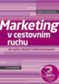 Kniha: Marketing v cestovním ruchu (Dagmar Jakubíková), 2012 Kniha: Marketing v cestovním ruchu (Dagmar Jakubíková), 2012