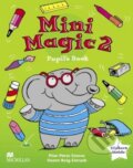 Mini Magic 2: Pupil&#039;s Book - Pilar Perez Esteve, Vincent Roig Estruch, Macmillan Children Books