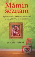 Kniha: Mámin seznam (St. John Greene). Mladá fronta, 2012 Kniha: Mámin seznam (St. John Greene). Mladá fronta, 2012