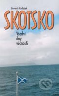 Kniha: Skotsko (Slavomír Kudláček). Akcent, 2012 Kniha: Skotsko (Slavomír Kudláček). Akcent, 2012