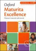 Kniha: Oxford Maturita Excellence Upper Intermediate (E. Paulerová a kolektiv). OUP English Learning and Teaching, 2012 Kniha: Oxford Maturita Excellence Upper Intermediate (E. Paulerová a kolektiv). OUP English Learning and Teaching, 2012