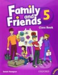 Family and Friends 5 - Classbook - Tamzin Thompson, Oxford University Press, 2010