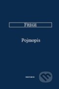 Kniha: Pojmopis (G. Frege). OIKOYMENH, 2013 Kniha: Pojmopis (G. Frege). OIKOYMENH, 2013