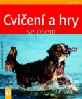 Kniha: Cvičení a hry se psem (Katharina Schleglová-Koflerová). Vašut, 2012 Kniha: Cvičení a hry se psem (Katharina Schleglová-Koflerová). Vašut, 2012