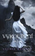 Kniha: Vykoupení (Lauren Kate). Knižní klub, 2012 Kniha: Vykoupení (Lauren Kate). Knižní klub, 2012