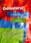 Kniha: Odmaturuj! z literatury 1 (Eva Hánová). Didaktis CZ, 2004 Kniha: Odmaturuj! z literatury 1 (Eva Hánová). Didaktis CZ, 2004