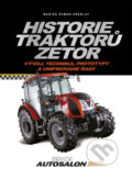 Kniha: Historie traktorů Zetor (Marián Šuman-Hreblay). CPRESS, 2012 Kniha: Historie traktorů Zetor (Marián Šuman-Hreblay). CPRESS, 2012
