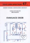 Kniha: Evakuace osob (Jiří Pokorný a Libor Folwarczny). Sdružení požárního a bezpečnostního inženýrství, 2006 Kniha: Evakuace osob (Jiří Pokorný a Libor Folwarczny). Sdružení požárního a bezpečnostního inženýrství, 2006