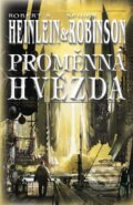 Kniha: Proměnná hvězda (Robert A. Heinlein a Robinson Spider). Banshies, 2012 Kniha: Proměnná hvězda (Robert A. Heinlein a Robinson Spider). Banshies, 2012