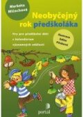 Kniha: Neobyčejný rok předškoláka (Markéta Mlčochová). Portál, 2012 Kniha: Neobyčejný rok předškoláka (Markéta Mlčochová). Portál, 2012