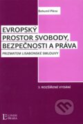 Kniha: Evropský prostor svobody, bezpečnosti a práva (Bohumil Pikna). Linde, 2012 Kniha: Evropský prostor svobody, bezpečnosti a práva (Bohumil Pikna). Linde, 2012