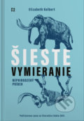 Kniha: Šieste vymieranie (Elizabeth Kolbert), 2022 Kniha: Šieste vymieranie (Elizabeth Kolbert), 2022