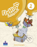 Kniha: Fly High 1: Activity Book (Danae Kozanoglou). Pearson, 2010 Kniha: Fly High 1: Activity Book (Danae Kozanoglou). Pearson, 2010