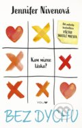 Kniha: Bez dychu (Jennifer Niven), 2022 Kniha: Bez dychu (Jennifer Niven), 2022