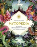 Kniha: Mytopédia (Stonožka). Stonožka, 2022 Kniha: Mytopédia (Stonožka). Stonožka, 2022