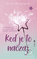 Kniha: Keď je to naozaj (Erin Watt). YOLi, 2022 Kniha: Keď je to naozaj (Erin Watt). YOLi, 2022