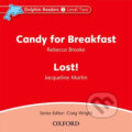Audiokniha: Dolphin Readers 2: Candy for Breakfast / Lost Kitten Audio CD (Rebecca Brooke). Oxford University Press, 2005 Audiokniha: Dolphin Readers 2: Candy for Breakfast / Lost Kitten Audio CD (Rebecca Brooke). Oxford University Press, 2005