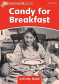 Kniha: Dolphin Readers 2: Candy for Breakfast Activity Book (Craig Wright). Oxford University Press, 2010 Kniha: Dolphin Readers 2: Candy for Breakfast Activity Book (Craig Wright). Oxford University Press, 2010