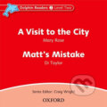 Dolphin Readers 2: Visit to the City / Matt´s Mistake Audio CD - Mary Rose, Oxford University Press, 2005