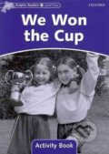 Kniha: Dolphin Readers 4: We Won the Cup Activity Book (Craig Wright). Oxford University Press, 2010 Kniha: Dolphin Readers 4: We Won the Cup Activity Book (Craig Wright). Oxford University Press, 2010