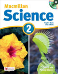 Kniha: Macmillan Science 2: Student´s Book with CD and eBook Pack (David Glover). MacMillan, 2016 Kniha: Macmillan Science 2: Student´s Book with CD and eBook Pack (David Glover). MacMillan, 2016