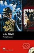 Kniha: Macmillan Readers Upper-Intermediate: L. A. Movie T. Pk with CD (Philip Prowse). MacMillan Kniha: Macmillan Readers Upper-Intermediate: L. A. Movie T. Pk with CD (Philip Prowse). MacMillan