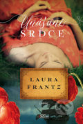 Kniha: Unášané srdce (Laura Frantz), 2022 Kniha: Unášané srdce (Laura Frantz), 2022