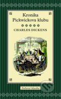 Kniha: Kronika Pickwickova klubu (Charles Dickens). Slovart CZ, 2012 Kniha: Kronika Pickwickova klubu (Charles Dickens). Slovart CZ, 2012