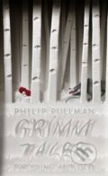 Kniha: Grimm Tales (Philip Pullman). Penguin Books, 2012 Kniha: Grimm Tales (Philip Pullman). Penguin Books, 2012