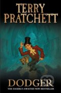 Kniha: Dodger (Terry Pratchett). Doubleday, 2012 Kniha: Dodger (Terry Pratchett). Doubleday, 2012
