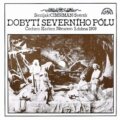 Audiokniha: Dobytí severního pólu (Petr Skoumal, Zdeněk Svěrák, Ladislav Smoljak a Jára Cimrman). Supraphon, 1993 Audiokniha: Dobytí severního pólu (Petr Skoumal, Zdeněk Svěrák, Ladislav Smoljak a Jára Cimrman). Supraphon, 1993