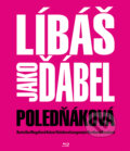 Film: Líbáš jako ďábel (Marie Poledňáková) (Blu-ray). Bonton Film Film: Líbáš jako ďábel (Marie Poledňáková) (Blu-ray). Bonton Film