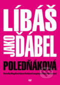 Líbáš jako ďábel - Marie Poledňáková, 2012