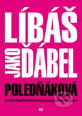 Film: Líbáš jako ďábel (Marie Poledňáková) (DVD). Bonton Film, 2012 Film: Líbáš jako ďábel (Marie Poledňáková) (DVD). Bonton Film, 2012