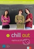 Kniha: Chill out 1 (Carla Tkadlečková, Dana Krulišová a Tazeem Manesouraly Perná). Andrej Šťastný, 2012 Kniha: Chill out 1 (Carla Tkadlečková, Dana Krulišová a Tazeem Manesouraly Perná). Andrej Šťastný, 2012
