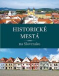 Kniha: Historické mestá na Slovensku (Daniel Kollár, Jana Oršulová a Viera Dvořáková). Slovart, 2012 Kniha: Historické mestá na Slovensku (Daniel Kollár, Jana Oršulová a Viera Dvořáková). Slovart, 2012