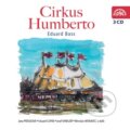 Audiokniha: Cirkus Humberto (Eduard Bass). Supraphon, 2011 Audiokniha: Cirkus Humberto (Eduard Bass). Supraphon, 2011