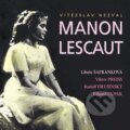 Manon Lescaut - Vítězslav Nezval, 2006