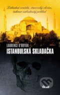 Kniha: Istanbulská skladačka (Laurence O´Bryan), 2012 Kniha: Istanbulská skladačka (Laurence O´Bryan), 2012