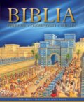 Kniha: Biblia, príbehy – osobnosti - miesta (Slovart). Slovart, 2012 Kniha: Biblia, príbehy – osobnosti - miesta (Slovart). Slovart, 2012